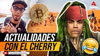 EL CHERRY SCOM HABLA DE PIRATAS DEL CARIBE, EL POLVO DE SAHARA & ANUEL (ACTUALIDADES CON EL CHERRY)