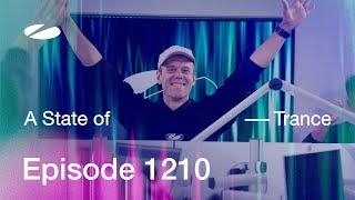 A State of Trance Episode 1210 - Armin van Buuren (@astateoftrance)