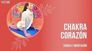 Chakra Corazón: charla y meditación