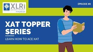 XAT Topper Series | Resources to prepare for XAT | XLRI