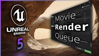 Simple Exporting With the Movie Render Queue - Unreal Engine 5