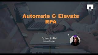 Enlightening Session on RPA by Keerthy B M