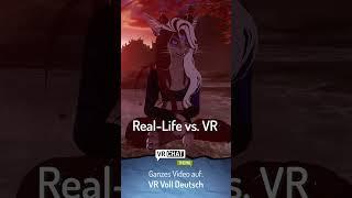 #Shorts 09 Real-Life Vs. VR