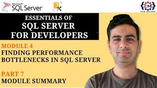 4.7 Finding Performance Bottlenecks in SQL Server Module Summary