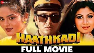 हथकड़ी Haathkadi | Govinda, Shilpa Shetty, Shakti Kapoor & Madhoo | Full Movie 1995