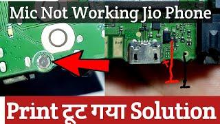 Jio Phone F2403 Mic Jumper ways | Jio Phone Mic Not Working | Print Damage Solution