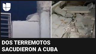 Imágenes de los daños que dejan dos terremotos que sacudieron a Cuba este domingo: “Todo lo rompió”