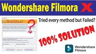 How to remove Bugsplat in Filmora X | Filmora 10.7 Crash problem fix | filmora x how to fix bugsplat