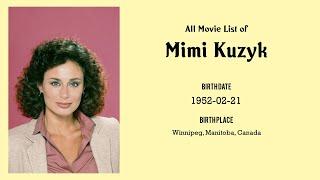 Mimi Kuzyk Movies list Mimi Kuzyk| Filmography of Mimi Kuzyk