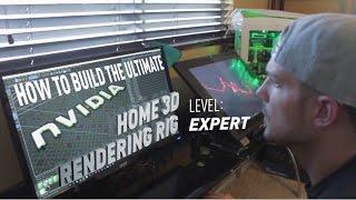 GeForce Garage – How To Build the Ultimate Home 3D Rendering Rig