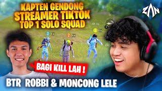 Kapten Gendong Top 1 Solo Squad Streamer Tiktok X BTR Robbi &  Moncong Lele | PUBG Mobile Indonesia