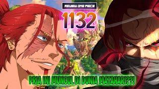 REVIEW OP 1132 - PEMEGANG ROAD PONEGLYPH TERAKHIR MUNCUL?! KESEPAKATAN LUFFY DG IBLIS JADI BENCANA!!