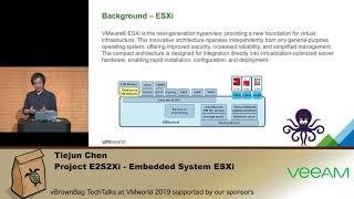 Project E2S2Xi - Embedded System ESXi - Tiejun Chen