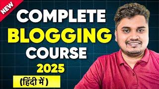 Full Blogging Course and Tutorial in Hindi | Free Blogging Course 2025 | Blogger Vikash