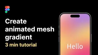 Animated mesh gradient in Figma