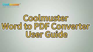 Coolmuster Word to PDF Converter: Convert DOCX Word to PDF