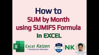 Sum by Month using SUMIFS formula in Excel