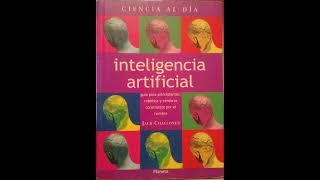 Jack Challoner. Inteligencia Artificial. Audiolibro Completo