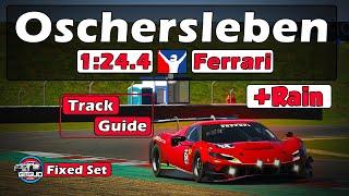 iRacing Ferrari 296 GT3 Challenge -  Motorsport Arena Oschersleben Track Guide - 1:24.4 - 2024  S2