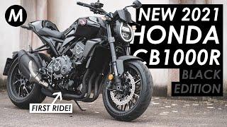 Why The New 2021 Honda CB1000R Is Better Than Ever! (Black Edition First Ride Review)