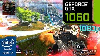 Apex Legends: Ultra Graphics | GTX 1060 6GB + i7 4790 1080p