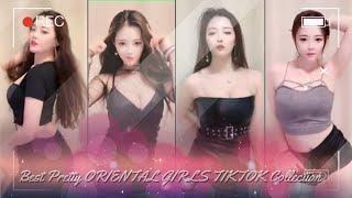 Best Pretty ORIENTAL GIRLS TIKTOK Collection  part 1