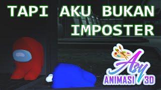 Animasi Among Us - Tapi Aku Bukan Imposter!!