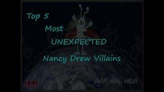 Top 5 Most Unexpected Nancy Drew Villains