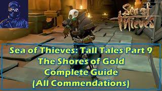 SoT Tall Tales Part 9: The Shores of Gold (All Briggsy's Journal Locations)