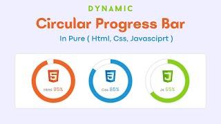 Circular Progress Bar - Using Pure Html CSS & Very Simple JavaScript Es6