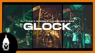 DJ TUNE x Moose x Thug Slime x GAB - Glock