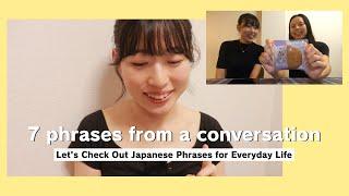 7 phrases from a Japanese conversation