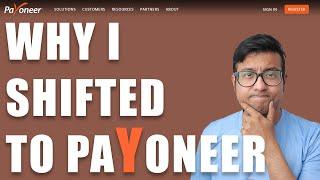 Why I shifted to Payoneer for my stock photography income and why you should do the same!