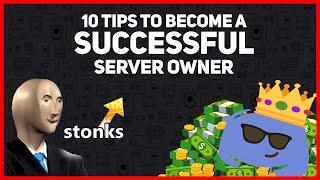 10 Tips to Become a Successful Discord Server Owner