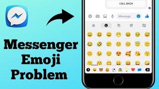 How To Fix Messenger Emoji Problem | Messenger Emoji Not Showing Not Working Problem On Messenger