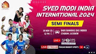 LIVE - Syed Modi India International Badminton 2024 Semi Finals