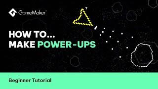 How to Create 2 Awesome Power Ups in GameMaker