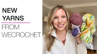 Love it or Leave it? New Yarns From WeCrochet!