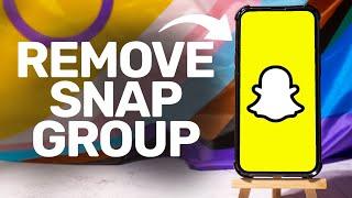 How To Delete Snapchat Group 2025 (iPhone & Android)