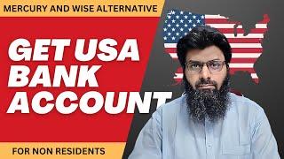 Mercury and Wise Closed | How to Open a US Business Bank Account from Pakistan in 2024