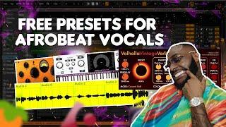 Step by Step Guide on How to mix afrobeat vocals + Free  Presets for all DAW