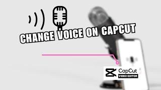  GUIDE: How to Change Voice on Capcut (Easy 2025) | Troubleshooting