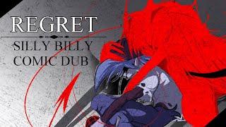 Regret || Silly Billy Comic Dub Ft. @loserxsinging