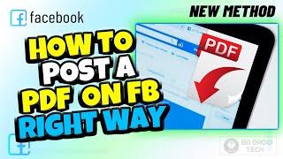 How to post a PDF File on facebook right way on Laptop/PC 2024