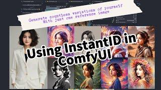 Using InstantID in ComfyUI, just one reference image creates countless unique variations of yourself