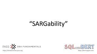 SARGability - DBA Fundamentals Quick Tip