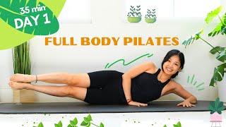 DAY 1: STRONG & HEALTHY Full Body Pilates Workout | 7-Day Pilates Series | REFRESH 🪴