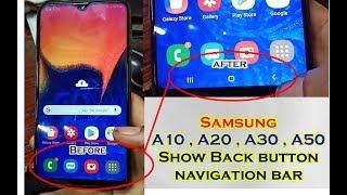 Samsung A10,A20,A30,A50 Back Button Not Showing FiX