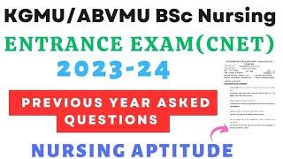 kgmu/Abvmu BSc Nursing Entrance Exam 2023 Nursing Aptitude Questions || UP CNET Exam