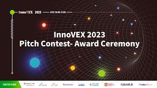 InnoVEX 2023 Pitch Contest - Award Ceremony